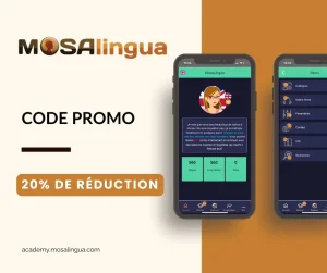 Code promo Mosalingua : 20% de réduction + 15 jours d'essai gratuit - code de parrainage
